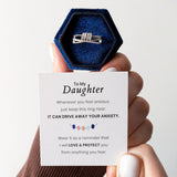To My Daughter | Drive Away Your Anxiety Fidget Ring